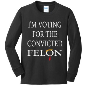 IM Voting Convicted Felon 2024 Kids Long Sleeve Shirt