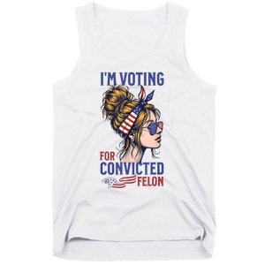 IM Voting Convicted Felon 2024 Messy Bun Convicted Felon Tank Top