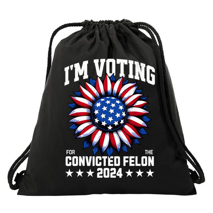IM Voting Convicted Felon 2024 Us Flag Convicted Felon Drawstring Bag