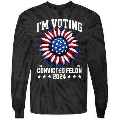 IM Voting Convicted Felon 2024 Us Flag Convicted Felon Tie-Dye Long Sleeve Shirt