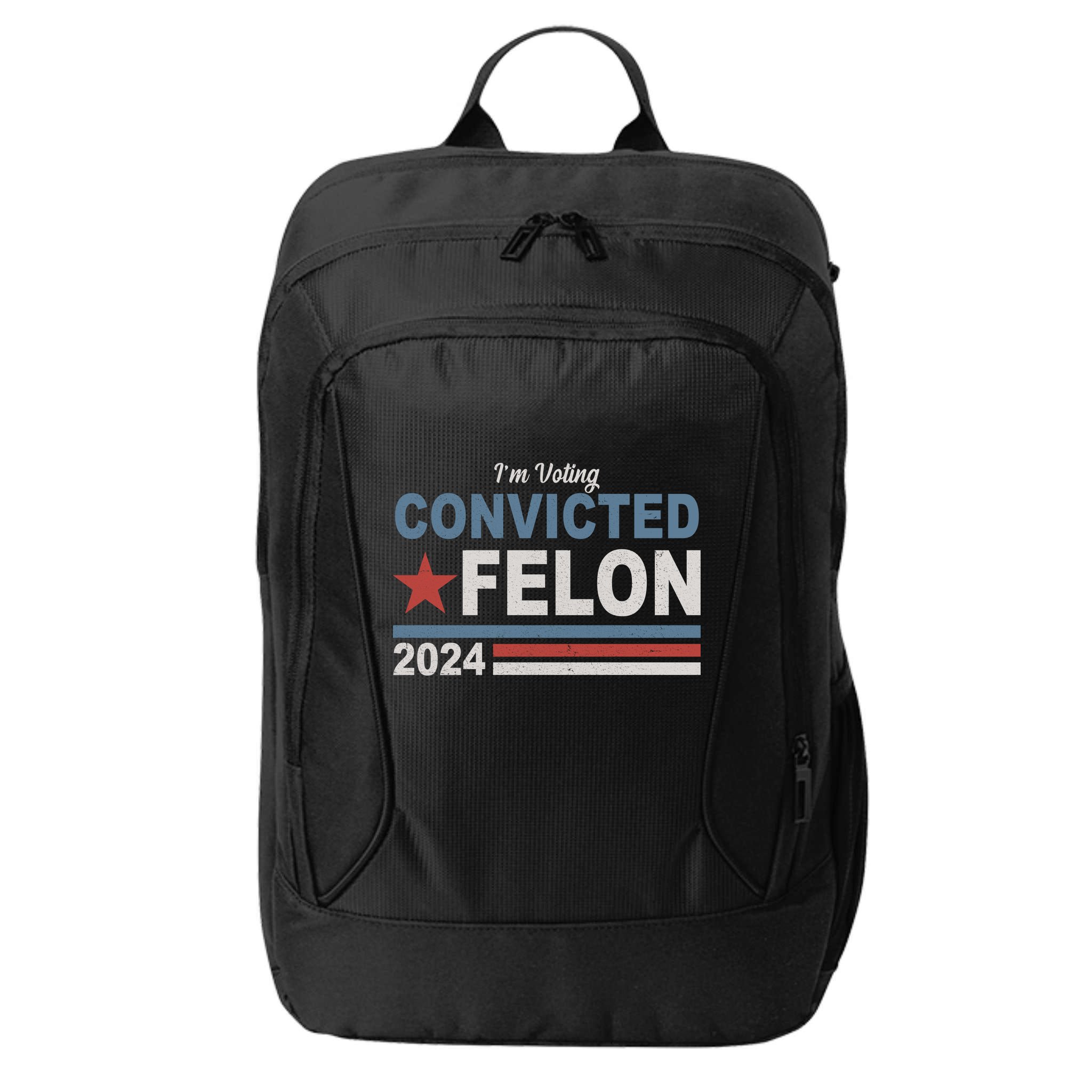 Im Voting Convicted Felon Trump 2024 City Backpack