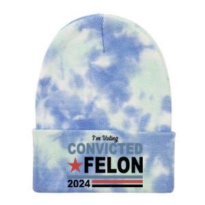 Im Voting Convicted Felon Trump 2024 Tie Dye 12in Knit Beanie