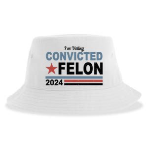 Im Voting Convicted Felon Trump 2024 Sustainable Bucket Hat