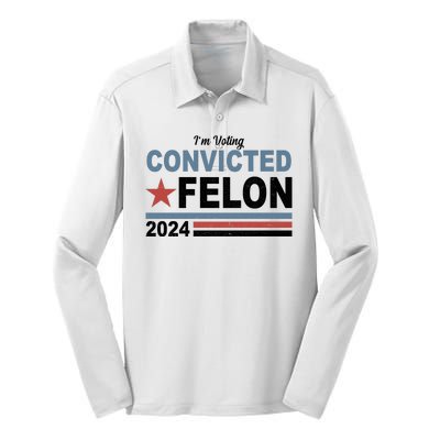 Im Voting Convicted Felon Trump 2024 Silk Touch Performance Long Sleeve Polo