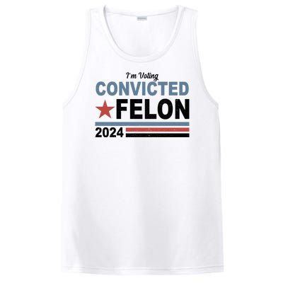 Im Voting Convicted Felon Trump 2024 PosiCharge Competitor Tank