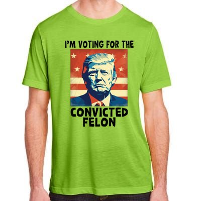 IM Voting Convicted Felon 2024 Donald Trump Vintage Us Flag Funny Gift Adult ChromaSoft Performance T-Shirt