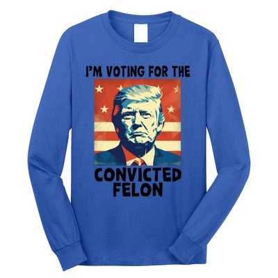 IM Voting Convicted Felon 2024 Donald Trump Vintage Us Flag Funny Gift Long Sleeve Shirt