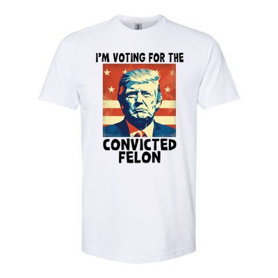 IM Voting Convicted Felon 2024 Donald Trump Vintage Us Flag Funny Gift Softstyle CVC T-Shirt