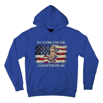 IM Voting Convicted Felon 2024 Trump Retro American Flag Gift Hoodie