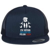 IM Voting Convicted Felon 2024 Trump Funny Quote (On Back) Flat Bill Trucker Hat