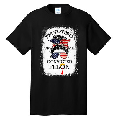 IM Voting Convicted Felon 2024 Tall T-Shirt