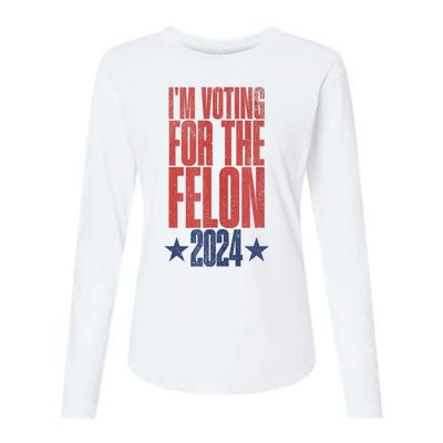 IM Voting Convicted Felon 2024 Stand Out With Bold Statement Womens Cotton Relaxed Long Sleeve T-Shirt