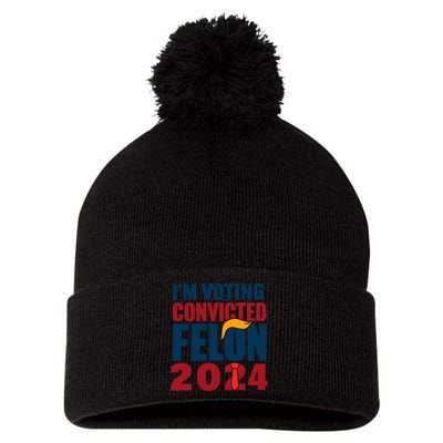 IM Voting Convicted Felon 2024 Graphic Pom Pom 12in Knit Beanie