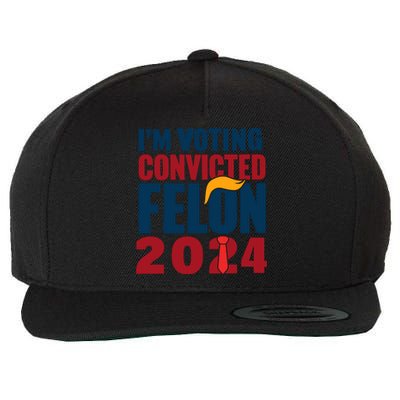 IM Voting Convicted Felon 2024 Graphic Wool Snapback Cap