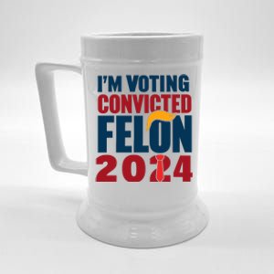 IM Voting Convicted Felon 2024 Graphic Beer Stein