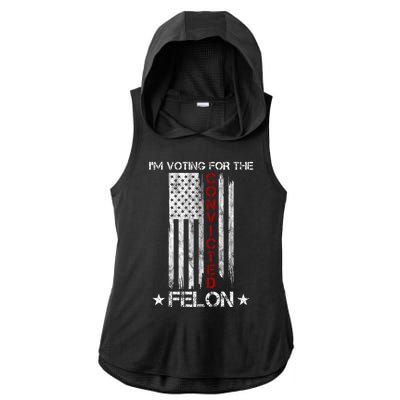 Im Voting Convicted Felon 2024 Pro Trump Usa Flag Ladies PosiCharge Tri-Blend Wicking Draft Hoodie Tank