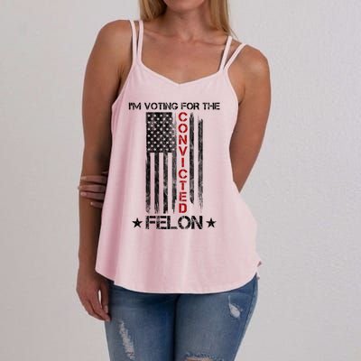 Im Voting Convicted Felon 2024 Pro Trump Usa Flag Women's Strappy Tank