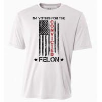 Im Voting Convicted Felon 2024 Pro Trump Usa Flag Cooling Performance Crew T-Shirt