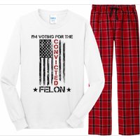 Im Voting Convicted Felon 2024 Pro Trump Usa Flag Long Sleeve Pajama Set