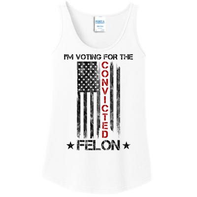 Im Voting Convicted Felon 2024 Pro Trump Usa Flag Ladies Essential Tank