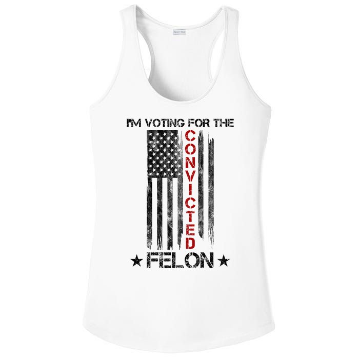 Im Voting Convicted Felon 2024 Pro Trump Usa Flag Ladies PosiCharge Competitor Racerback Tank