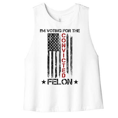 Im Voting Convicted Felon 2024 Pro Trump Usa Flag Women's Racerback Cropped Tank