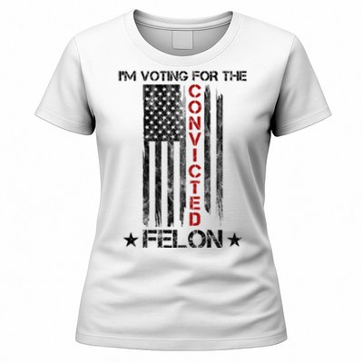 Im Voting Convicted Felon 2024 Pro Trump Usa Flag Women's T-Shirt