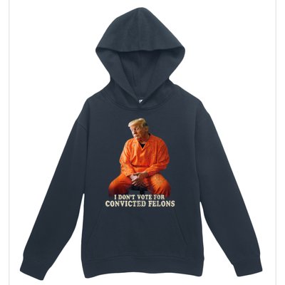 IM Voting Convicted Felon 2024 Trump 2024 Convicted Felon Urban Pullover Hoodie