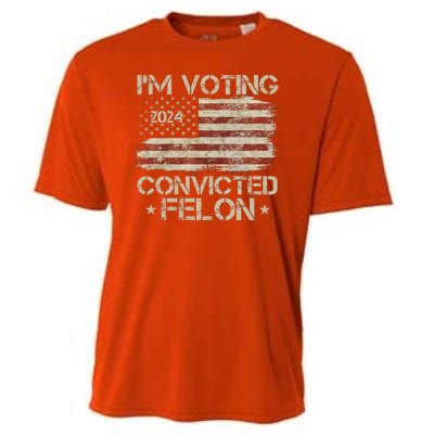 Im Voting Convicted Felon Trump Usa 2024 Vintage Cooling Performance Crew T-Shirt