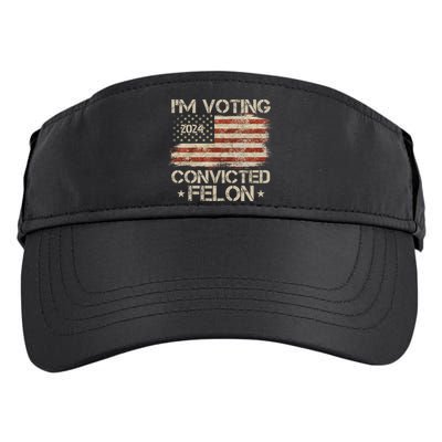 Im Voting Convicted Felon Trump Usa 2024 Vintage Adult Drive Performance Visor