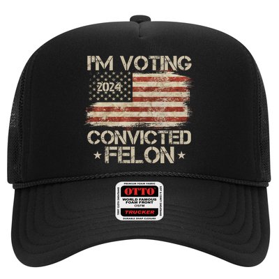 Im Voting Convicted Felon Trump Usa 2024 Vintage Trucker Hat