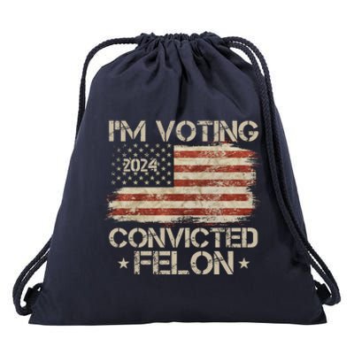 Im Voting Convicted Felon Trump Usa 2024 Vintage Drawstring Bag