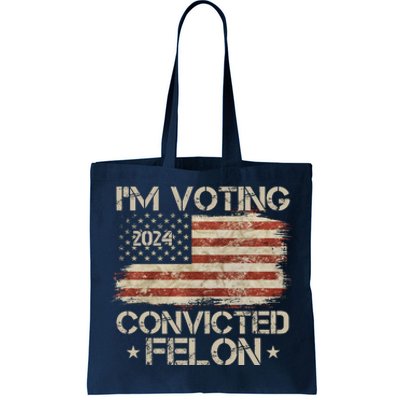 Im Voting Convicted Felon Trump Usa 2024 Vintage Tote Bag