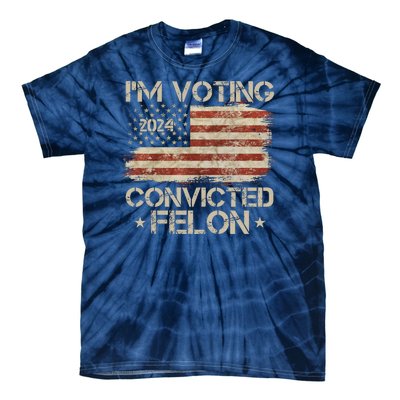 Im Voting Convicted Felon Trump Usa 2024 Vintage Tie-Dye T-Shirt