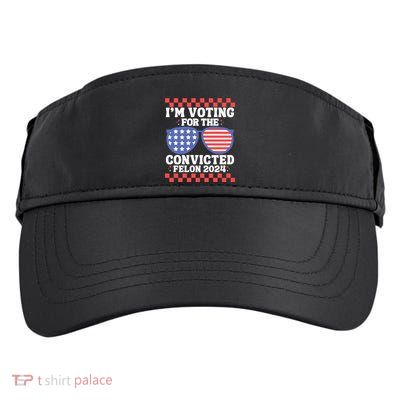 IM Voting Convicted Felon 2024 Usa Flag Sunglasses Groovy Gift Adult Drive Performance Visor