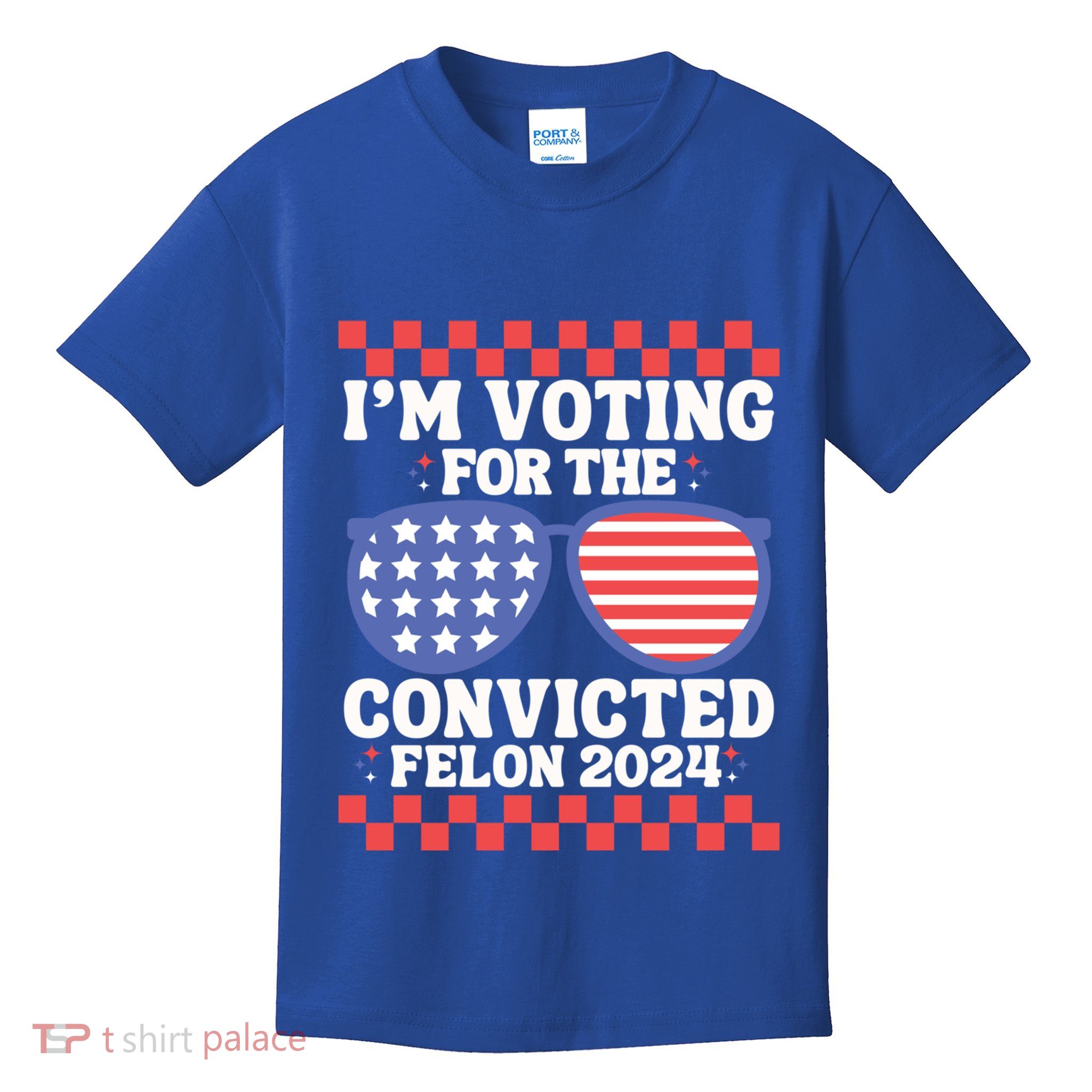 IM Voting Convicted Felon 2024 Usa Flag Sunglasses Groovy Gift Kids T-Shirt