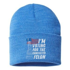 IM Voting Convicted Felon Funny Pro Trump 2024 Funny Gift Sustainable Knit Beanie