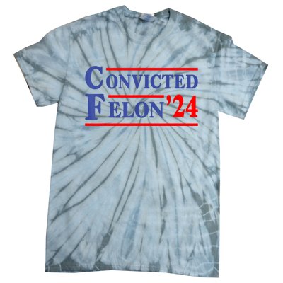 IM Voting Convicted Felon 2024 Trump 2024 Convicted Felon Tie-Dye T-Shirt