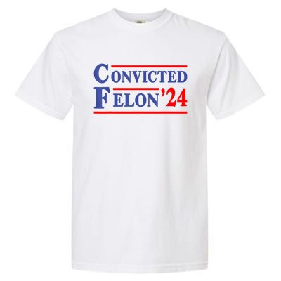 IM Voting Convicted Felon 2024 Trump 2024 Convicted Felon Garment-Dyed Heavyweight T-Shirt