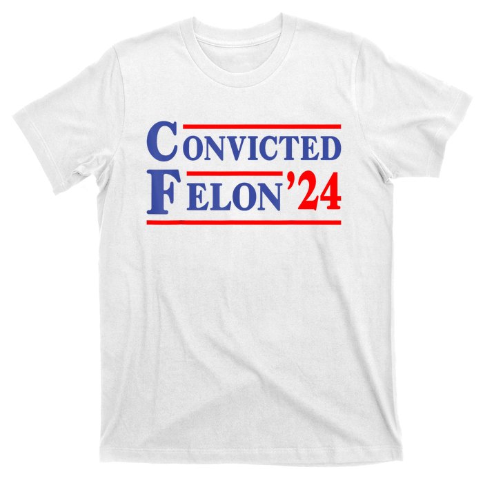 IM Voting Convicted Felon 2024 Trump 2024 Convicted Felon T-Shirt