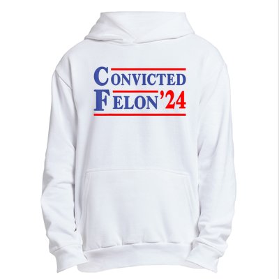 IM Voting Convicted Felon 2024 Trump 2024 Convicted Felon Urban Pullover Hoodie