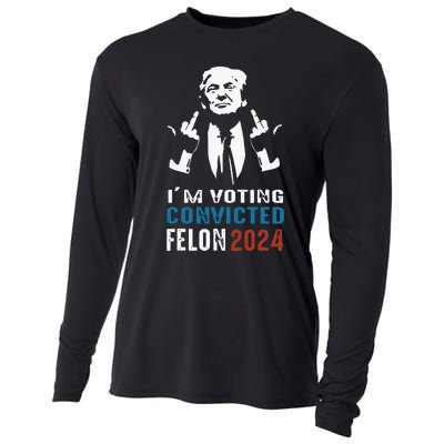 Im Voting Convicted Felon 2024 Trump Funny Quote Cooling Performance Long Sleeve Crew