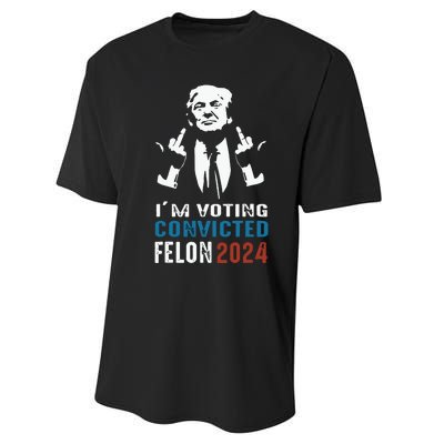 Im Voting Convicted Felon 2024 Trump Funny Quote Performance Sprint T-Shirt