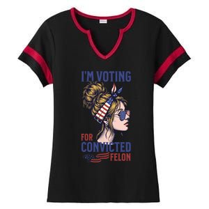 IM Voting Convicted Felon In 2024 Messy Bun Gift Ladies Halftime Notch Neck Tee