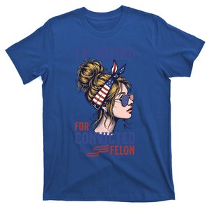 IM Voting Convicted Felon In 2024 Messy Bun Gift T-Shirt