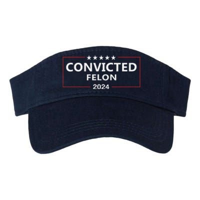 I Voted Convicted Felon 2024 Pro Trump Supporters Campaign Valucap Bio-Washed Visor