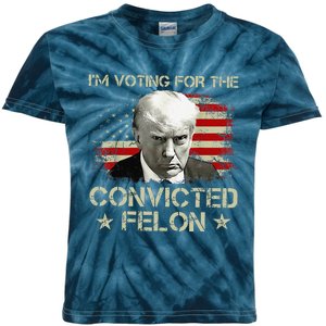 IM Voting Convicted Felon 2024 Still Vote Donald Trump Gift Kids Tie-Dye T-Shirt