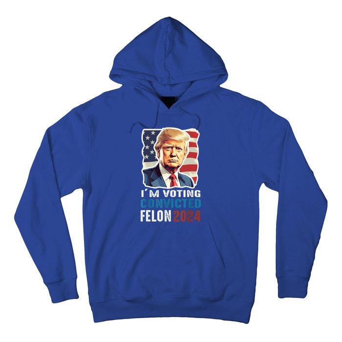 IM Voting Convicted Felon 2024 Vintage Retro Donald Trump Gift Hoodie