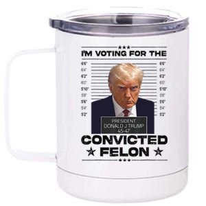 IM Voting Convicted Felon 2024 Trump 2024 Convicted Felon 12 oz Stainless Steel Tumbler Cup