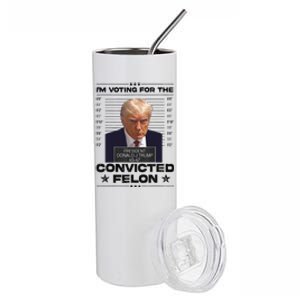 IM Voting Convicted Felon 2024 Trump 2024 Convicted Felon Stainless Steel Tumbler